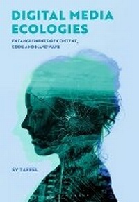 Enlarge image Cover: Digital Media Ecologies - Bloomsbury Academic USA
