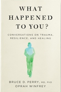 Enlarge image Cover: What Happened to You? - Bluebird