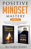 Cover: Positive Mindset Mastery 2 Books in 1 - Nxt Level International