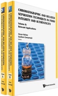Bild: Chromatographic And Related Separation Techniques In Food Integrity And Authenticity (A 2-volume Set) - World Scientific Europe Ltd