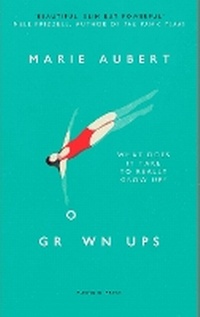 Enlarge image Cover: Grown Ups - Pushkin Press