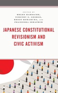 Cover: Japanese Constitutional Revisionism and Civic Activism - Lexington Books