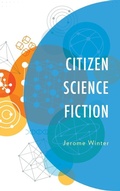 Cover: Citizen Science Fiction - Lexington Books