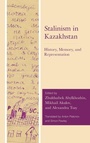 Cover: Stalinism in Kazakhstan - Lexington Books