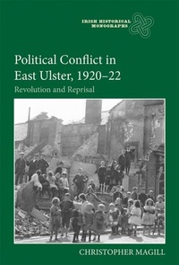 Abbildung von: Political Conflict in East Ulster, 1920-22 - De Gruyter