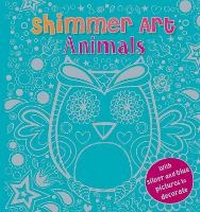 Enlarge image Cover: Shimmer Art Animals - Bookoli Limited