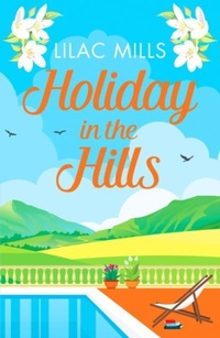 Abbildung von: Holiday in the Hills - Canelo Romance