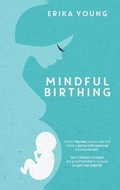 Cover: Mindful Birthing - Charlie Creative Lab