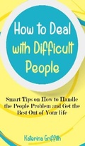 Cover: How to Deal with Difficult People - Charlie Creative Lab