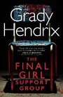 Cover: The Final Girl Support Group - Titan Books Ltd