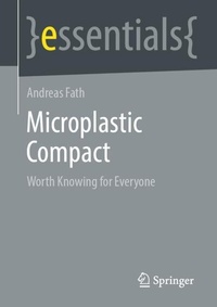 Enlarge image Cover: Microplastic Compact - Springer