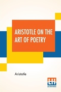 Cover: Aristotle On The Art Of Poetry - Lector House