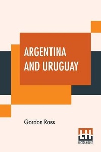 Abbildung von: Argentina And Uruguay - Lector House