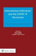 Cover: International Arbitration and the COVID-19 Revolution - Wolters Kluwer