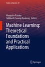 Cover: Machine Learning: Theoretical Foundations and Practical Applications - Springer