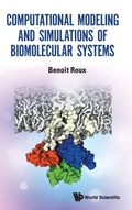 Cover: Computational Modeling And Simulations Of Biomolecular Systems - World Scientific Publishing Co Pte Ltd