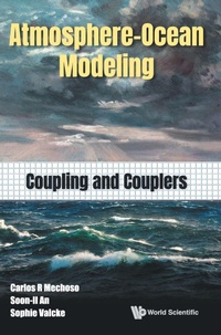 Enlarge image Cover: Atmosphere-ocean Modeling: Coupling And Couplers - World Scientific Publishing Co Pte Ltd