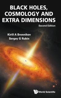 Abbildung von: Black Holes, Cosmology And Extra Dimensions - World Scientific Publishing Co Pte Ltd