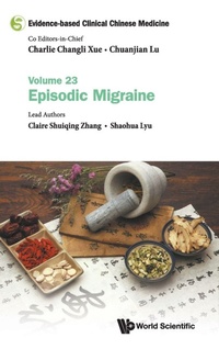 Abbildung von: Evidence-based Clinical Chinese Medicine - Volume 23: Episodic Migraine - World Scientific Publishing Co Pte Ltd