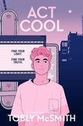 Cover: Act Cool - Quill Tree Books