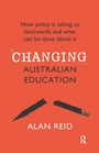 Cover: Changing Australian Education - Routledge