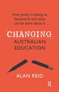 Cover: Changing Australian Education - Routledge