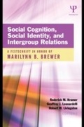 Cover: Social Cognition, Social Identity, and Intergroup Relations - Psychology Press Ltd
