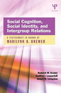 Enlarge image Cover: Social Cognition, Social Identity, and Intergroup Relations - Psychology Press Ltd