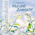 Cover: Ich w&uuml;nsche Dir ... Mut und Zuversicht - Neue Stadt