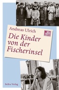Abbildung von: Die Kinder von der Fischerinsel - bebra verlag
