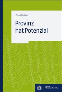 Abbildung von: Provinz hat Potential - Berliner Wissenschafts-Verlag