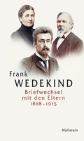 Cover: Briefwechsel mit den Eltern 1868-1915 - Wallstein