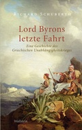 Cover: Lord Byrons letzte Fahrt - Wallstein