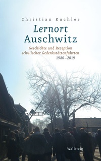 Abbildung von: Lernort Auschwitz - Wallstein