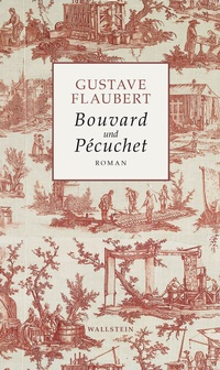 Enlarge image Cover: Bouvard und Pécuchet - Wallstein