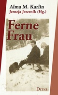 Bild: Ferne Frau - Drava
