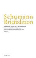 Cover: Schumann-Briefedition / Schumann-Briefedition II.16 - dohr k&ouml;ln