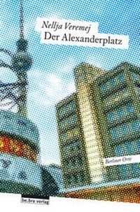 Abbildung von: Der Alexanderplatz - bebra verlag