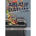 Cover: Ablaufdatum - Naturhistorisches Museum