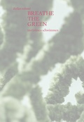 Cover: Breathe the green - edition clandestin