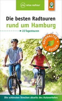 Abbildung von: Die besten Radtouren rund um Hamburg - via reise