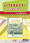 Cover: Literacy-Projekt zum Bilderbuch Seepferdchen sind ausverkauft - BVK Buch Verlag Kempen