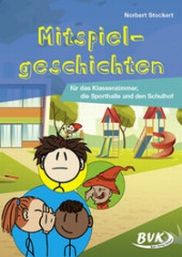 Abbildung von: Mitspielgeschichten und Rhythmusgeschichten - BVK Buch Verlag Kempen