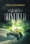 Cover: DAS GRAUEN VON DUNFIELD - Luzifer-Verlag