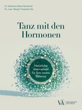 Cover: Tanz mit den Hormonen - Verlagshaus der &Auml;rzte