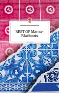 Cover: BEST OF Mama-Blackouts. Life is a story - story.one - story.one publishing