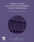 Cover: Current Trends and Future Developments on (Bio-) Membranes - Elsevier
