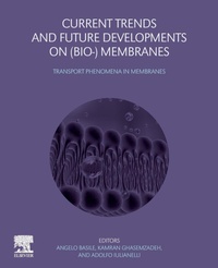 Enlarge image Cover: Current Trends and Future Developments on (Bio-) Membranes - Elsevier