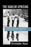 Cover: The Harlem Uprising - Columbia University Press
