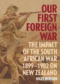 Enlarge image Cover: Our First Foreign War - Massey University Press